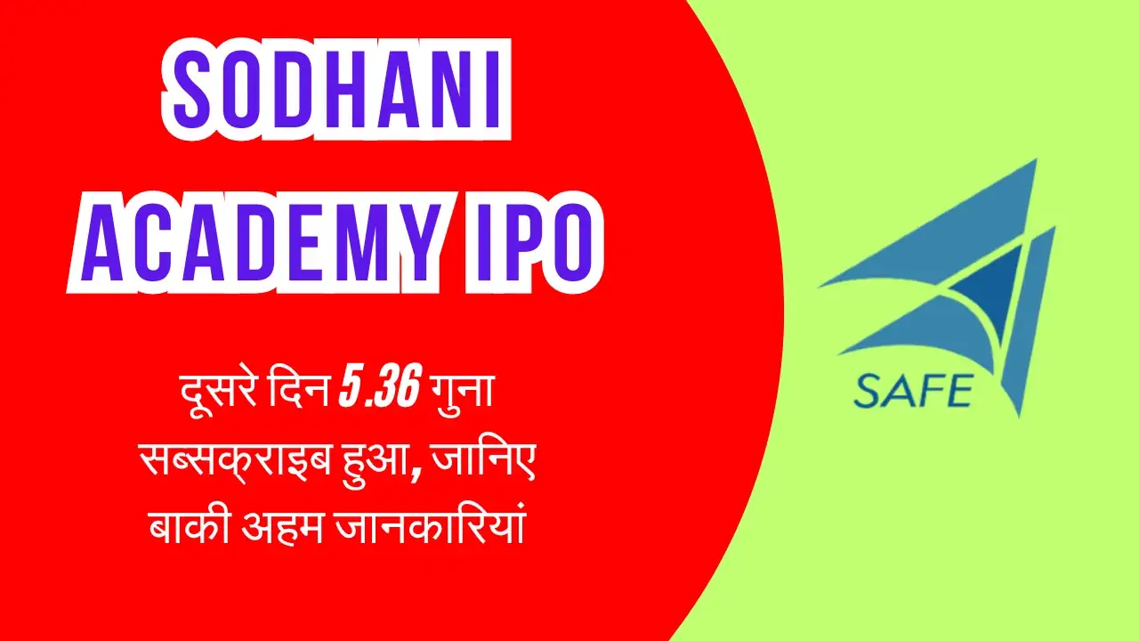 Sodhani Academy IPO